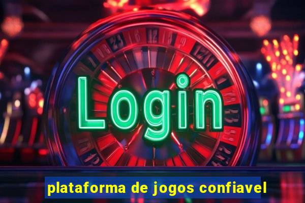 plataforma de jogos confiavel